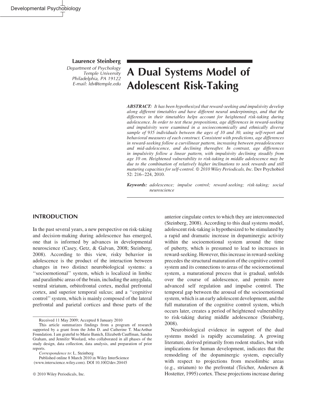 A Dual Systems Model of Adolescent Risk-Taking