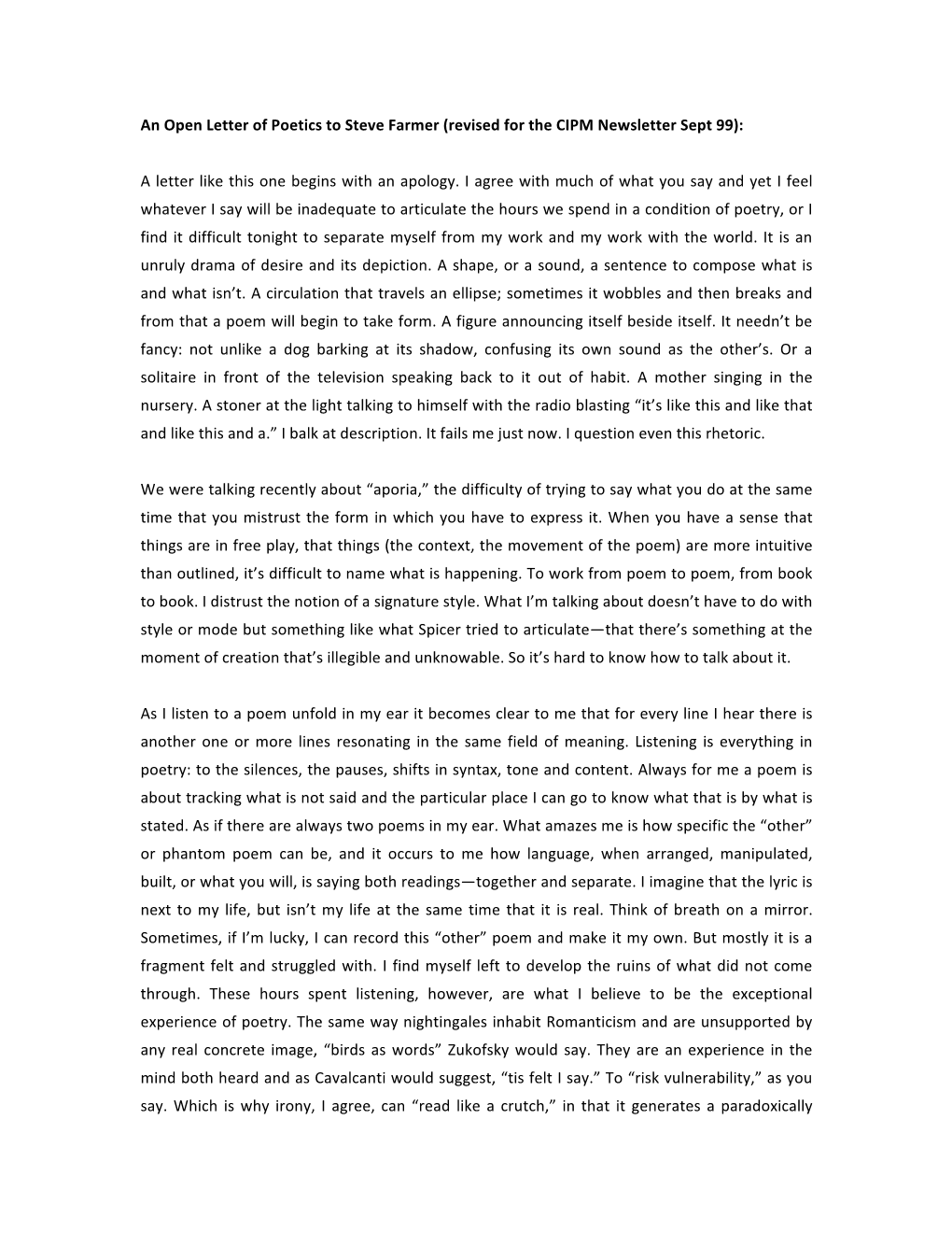 An Open Letter of Poetics to Steve Farmer (Revised for the CIPM Newsletter Sept 99)