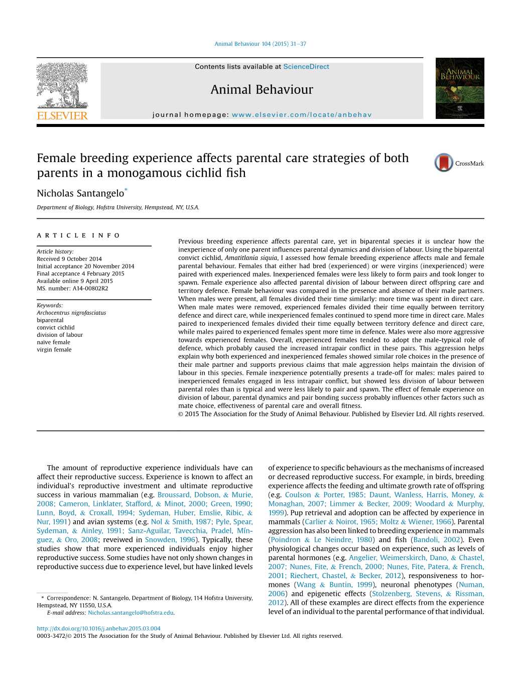 Female Breeding Experience Affects Parental Care Strategies of Both Parents in a Monogamous Cichlid ﬁsh