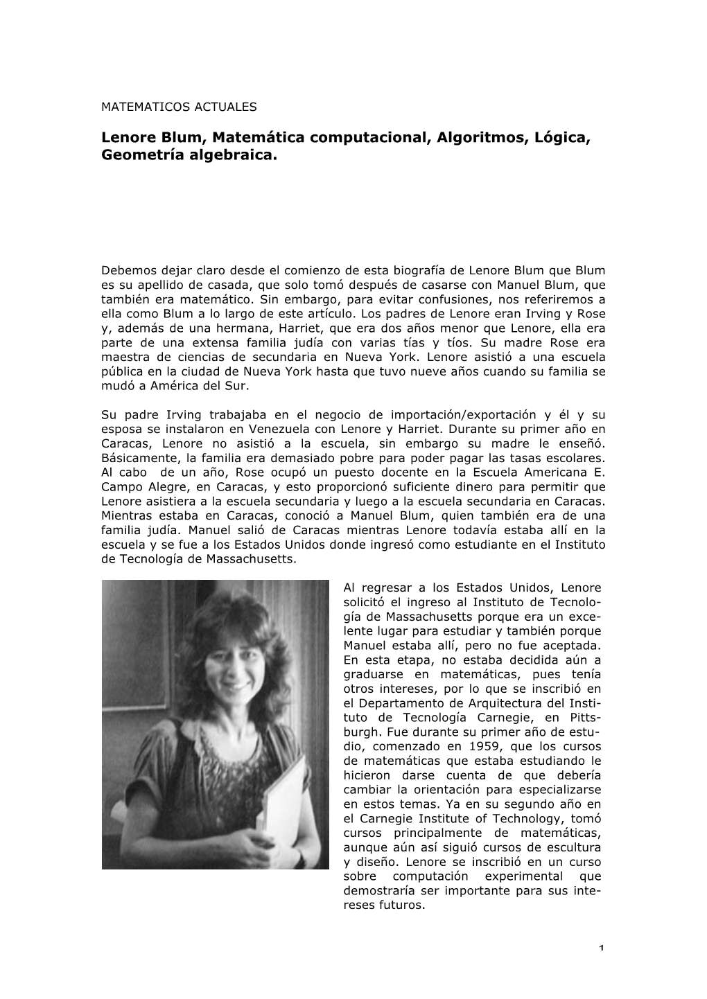 1 Lenore Blum, Matemática Computacional, Algoritmos, Lógica, Geometría Algebraica