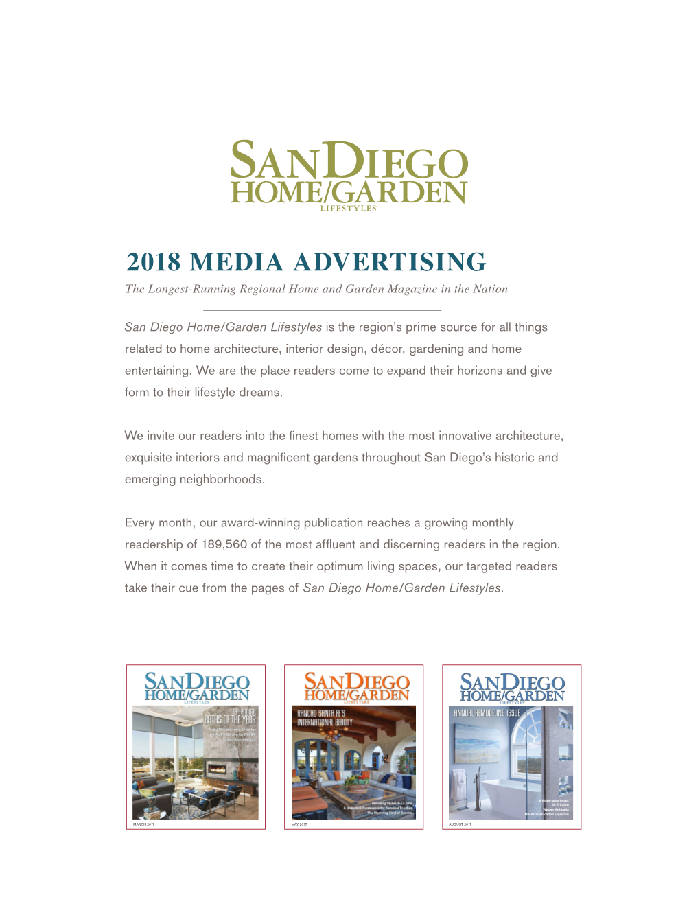 2018 MEDIA ADVERTISING the Longest-Running Regional Home and Garden Magazine in the Nation