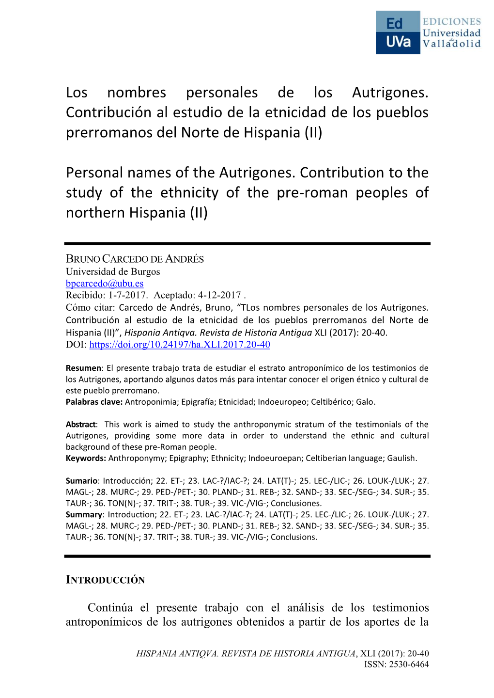 Los Nombres Personales De Los Autrigones. Contribución Al Estudio De La Etnicidad De Los Pueblos Prerromanos Del Norte De Hispania (II)