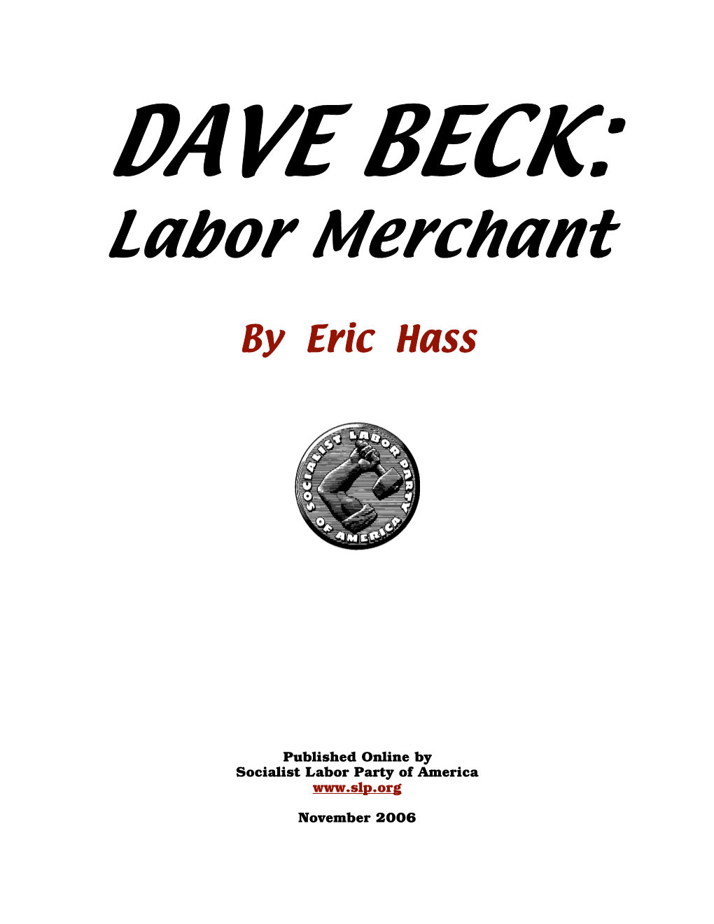 Labor Merchant