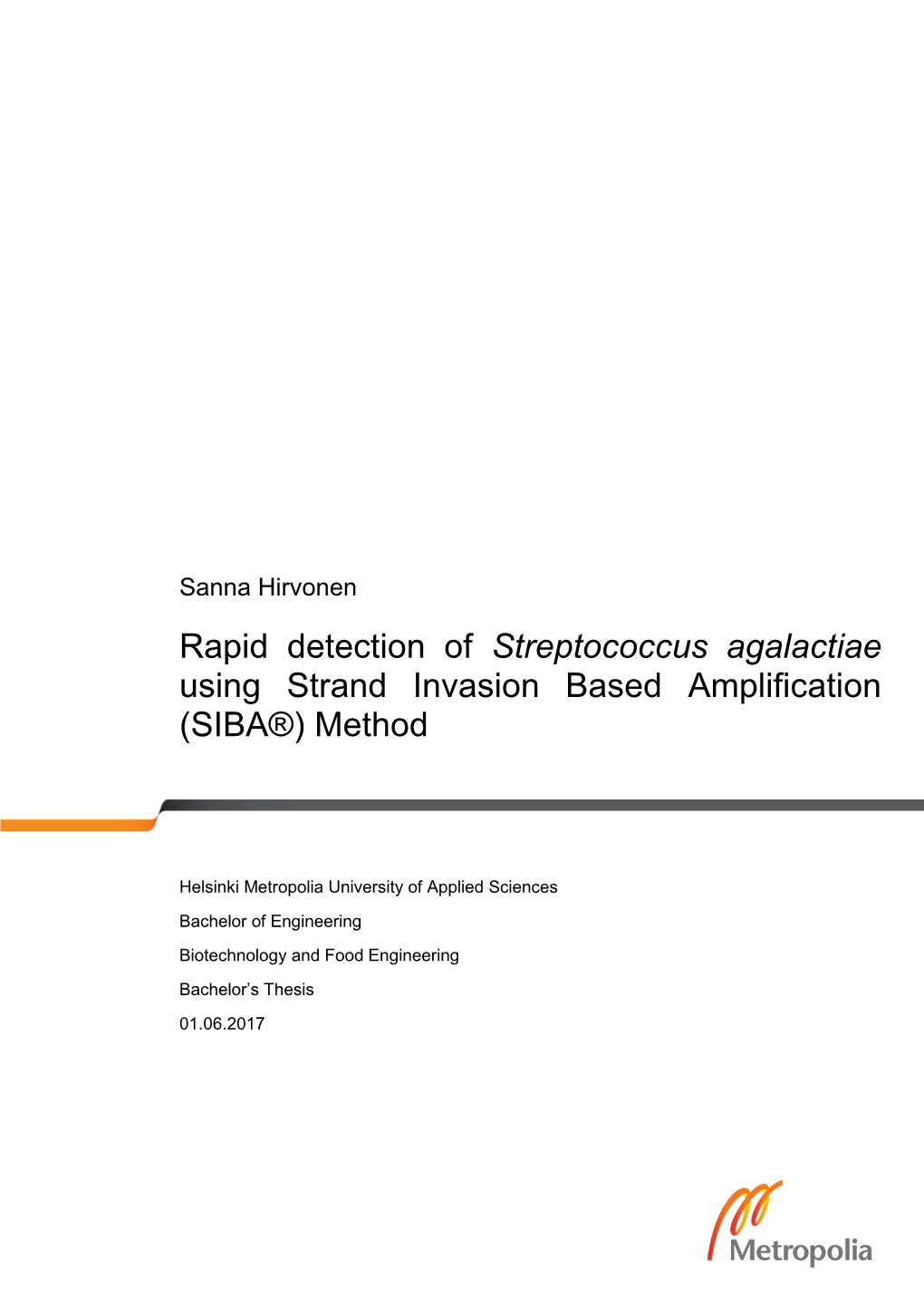 Streptococcus Agalactiae Using Strand Invasion Based Amplification (SIBA®) Method