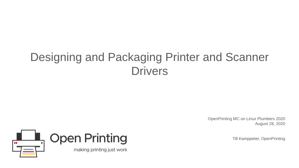 Designing and Packaging Printer and Scanner Drivers