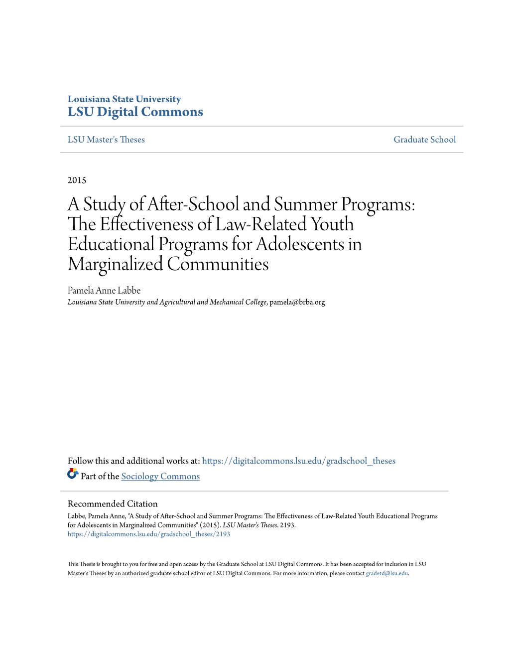 A Study of After-School and Summer Programs: the Effectiveness of Law-Related Youth Educational Programs for Adolescents in Marginalized Communities