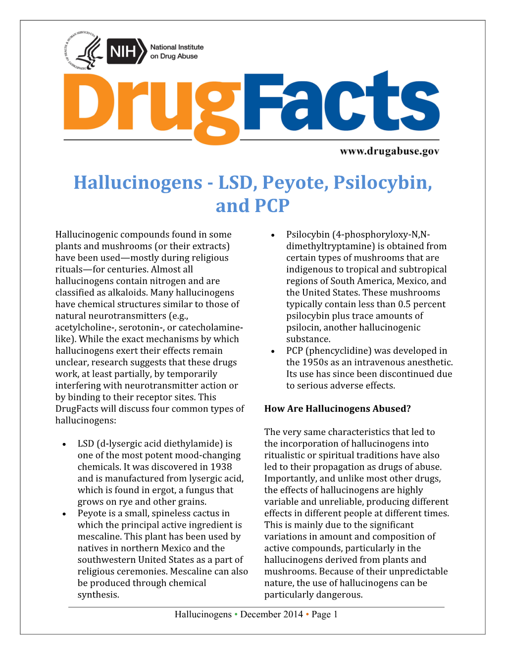 Hallucinogens - LSD, Peyote, Psilocybin, and PCP