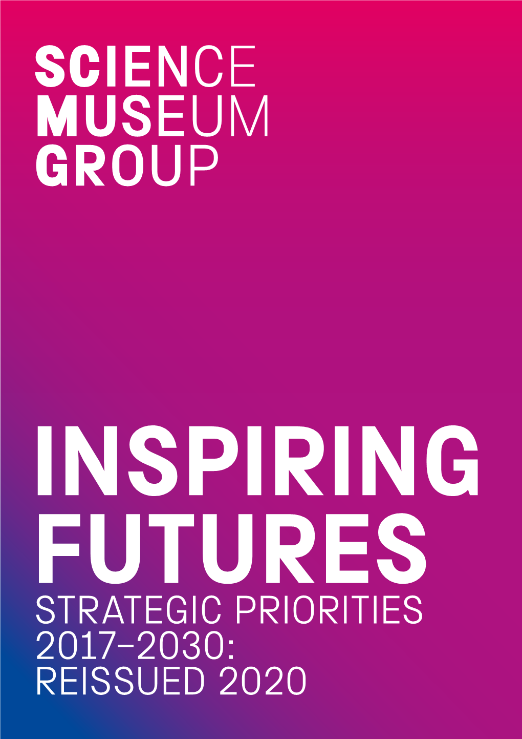 Strategic Priorities 2017–2030: Reissued 2020