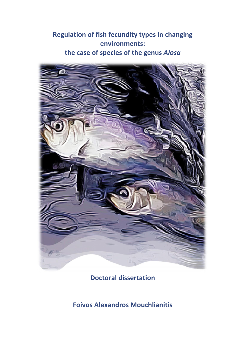 Regulation of Fish Fecundity Types in Changing Environments: the Case of Species of the Genus Alosa