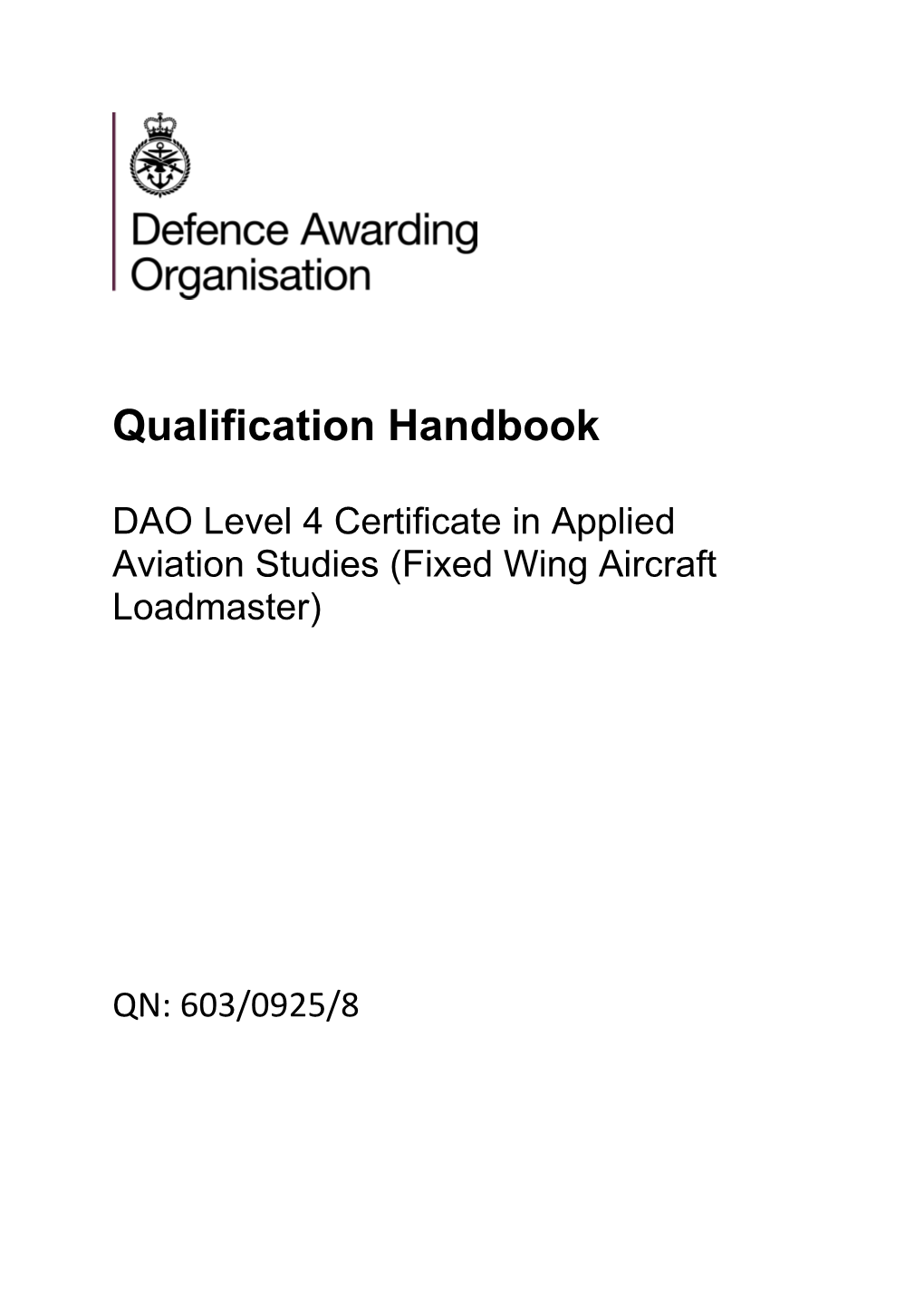 DAO Level 4 Certificate in Applied Aviation Studies (Fixed Wing Aircraft Loadmaster)