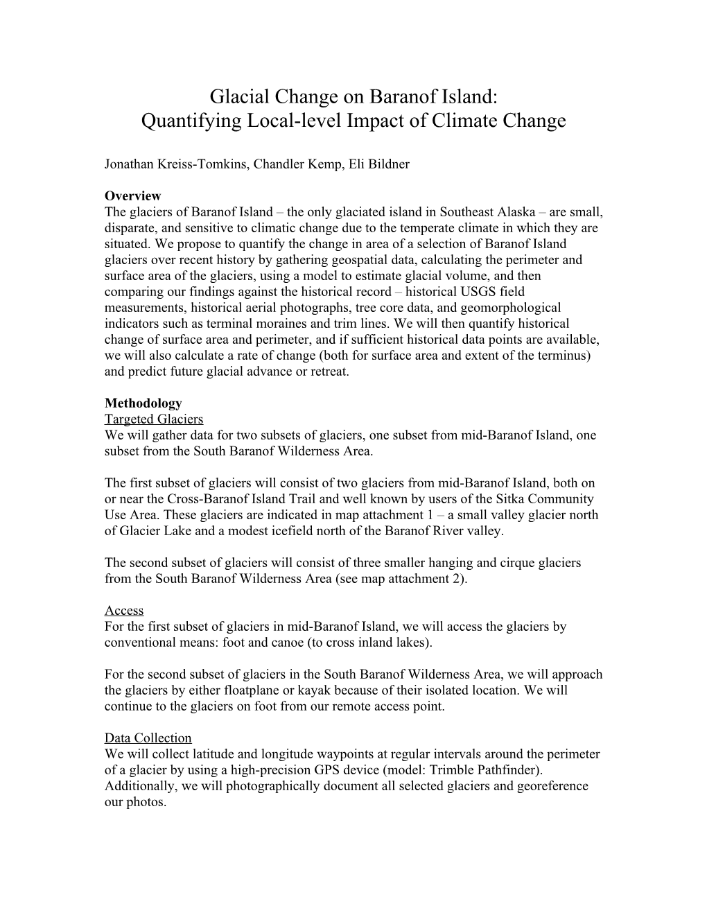 Glacial Change on Baranof Island: Quantifying Local-Level Impact of Climate Change