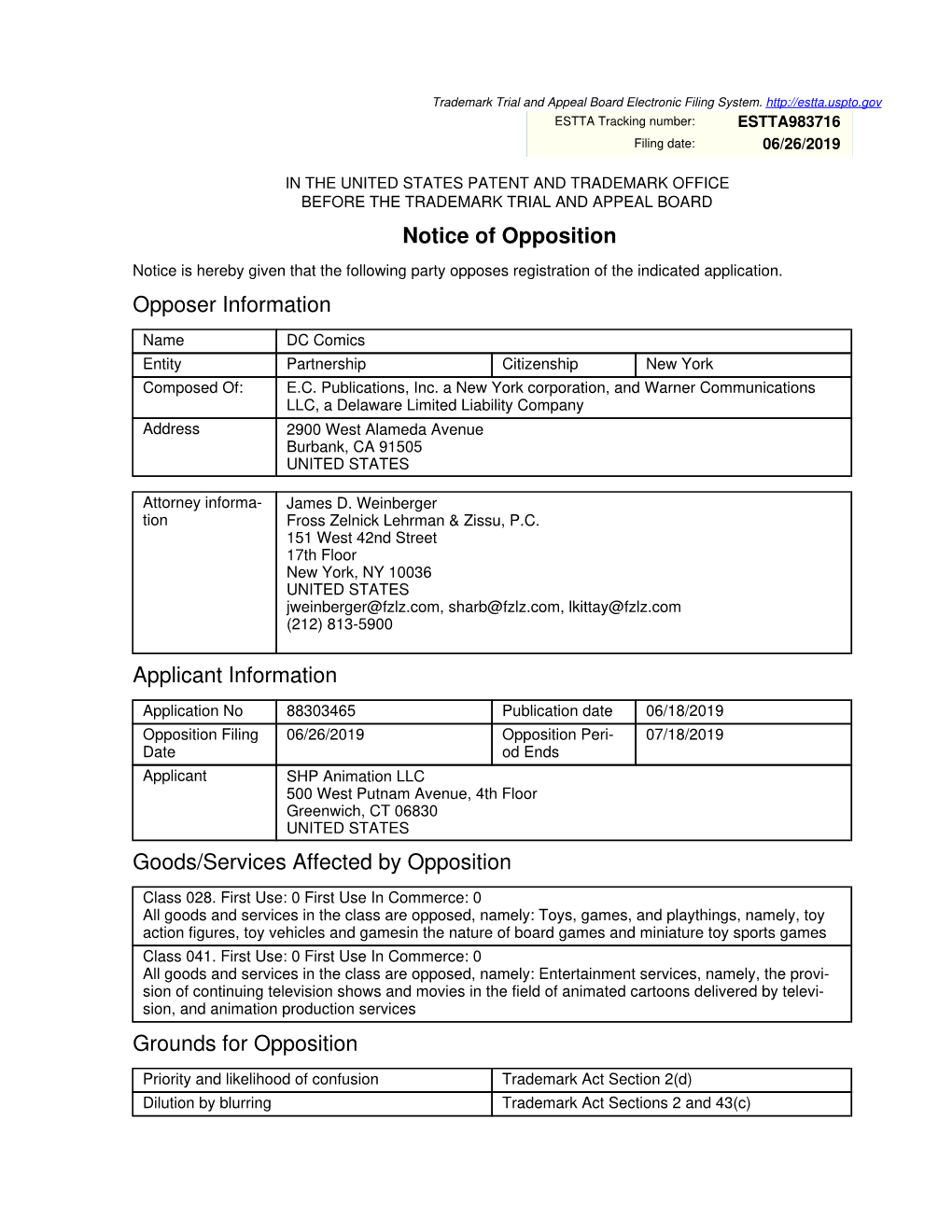 Notice of Opposition Opposer Information Applicant Information