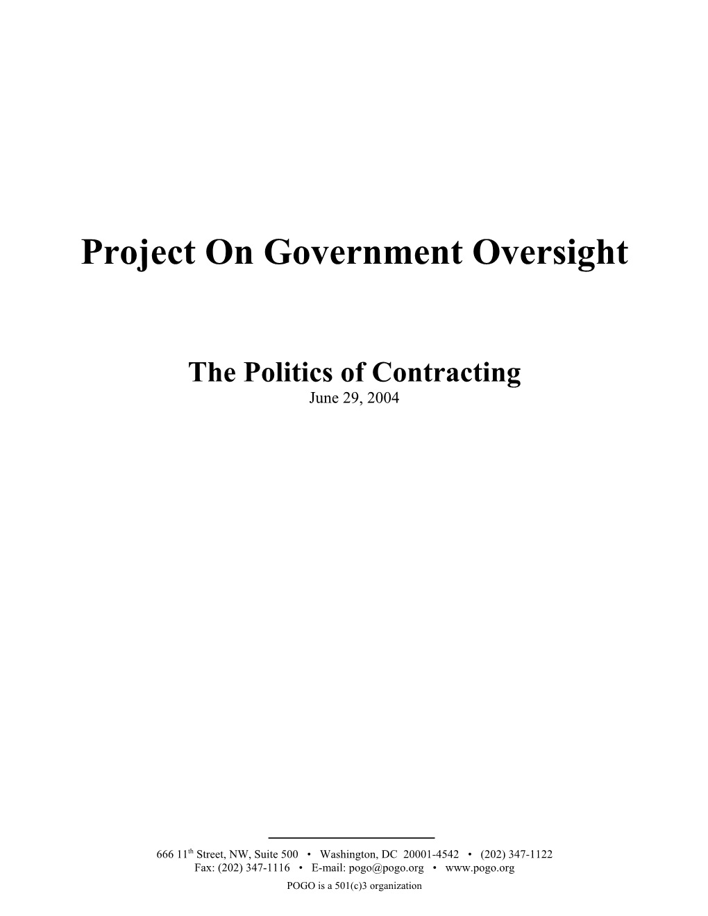 The Politics of Contracting June 29, 2004