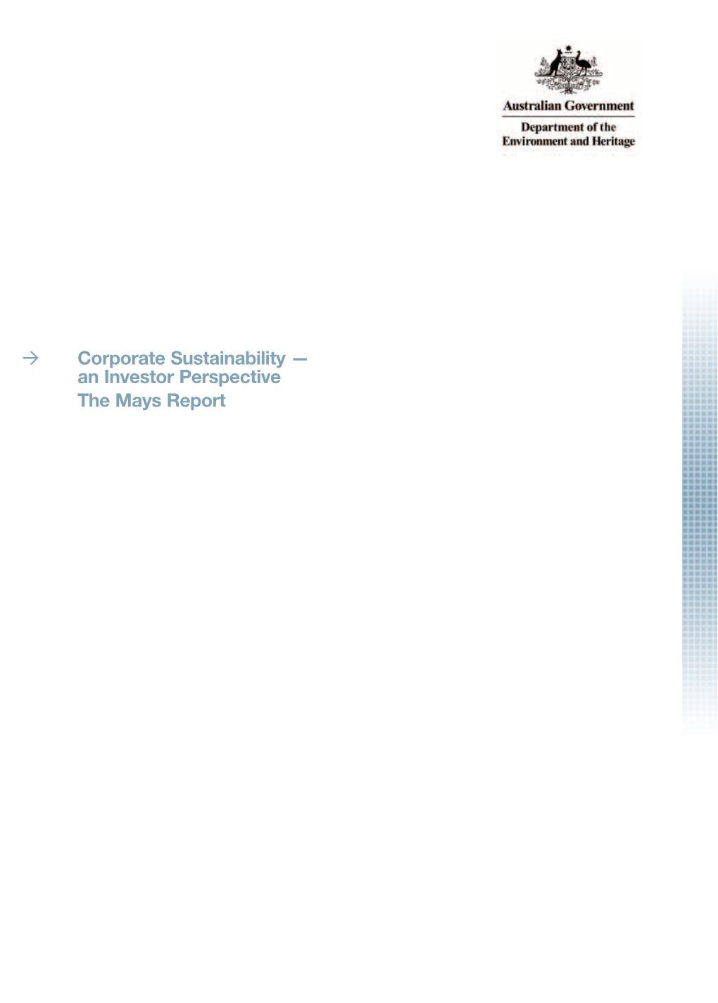 Corporate Sustainability — an Investor Perspective the Mays Report 59517 1-26 9/15/03 11:09 AM Page 01