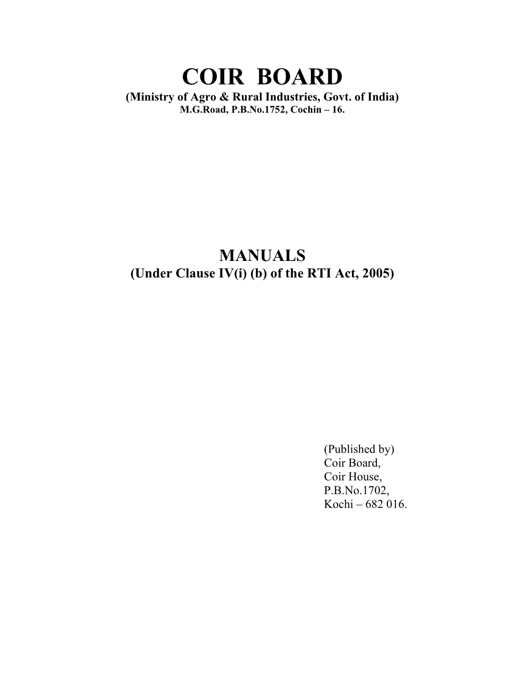 Right to Information Act 2005 (Coir Board Manual)