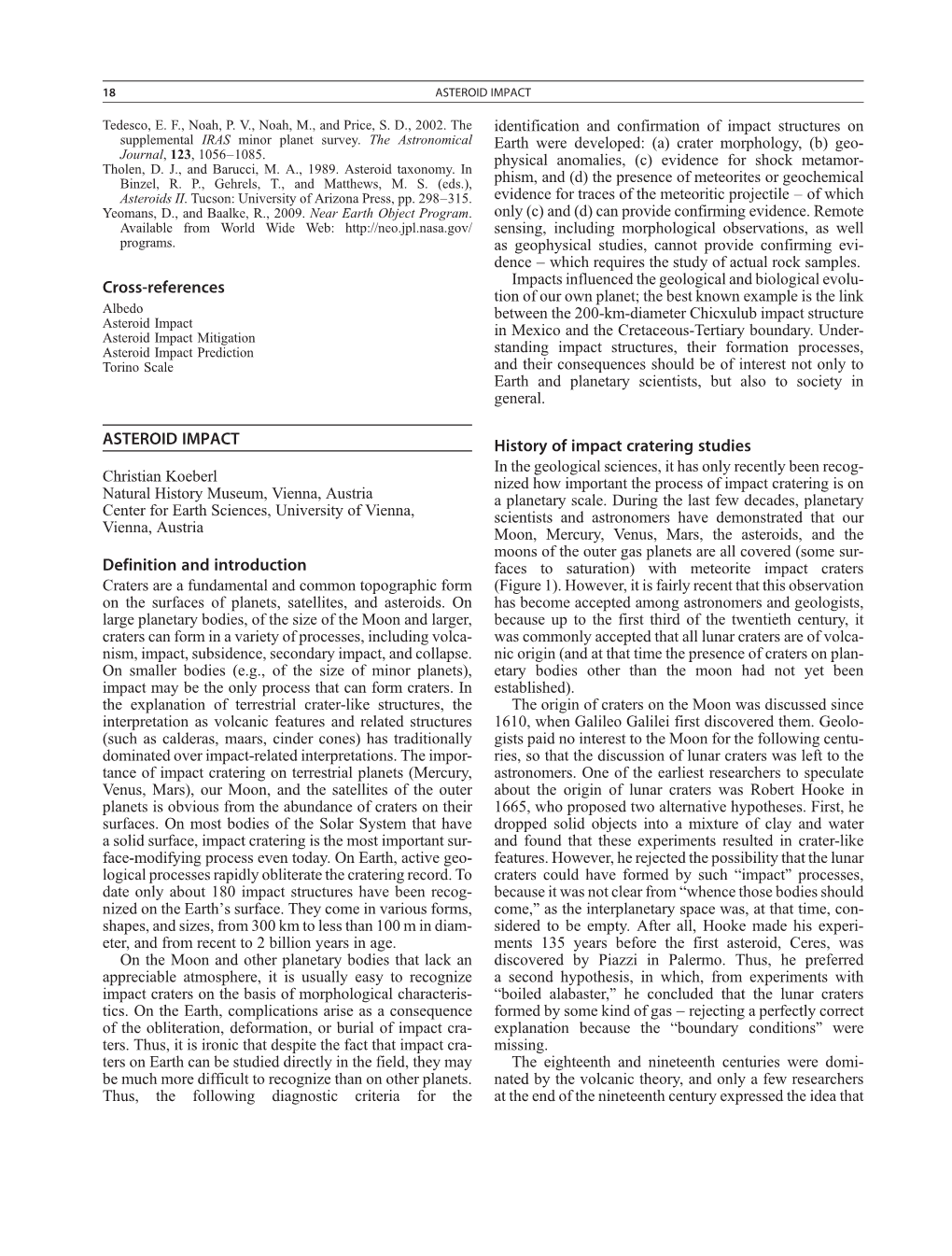 Cross-References ASTEROID IMPACT Definition and Introduction History of Impact Cratering Studies