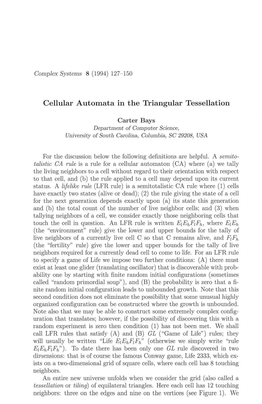 Cellular Automata in the Triangular Tessellation