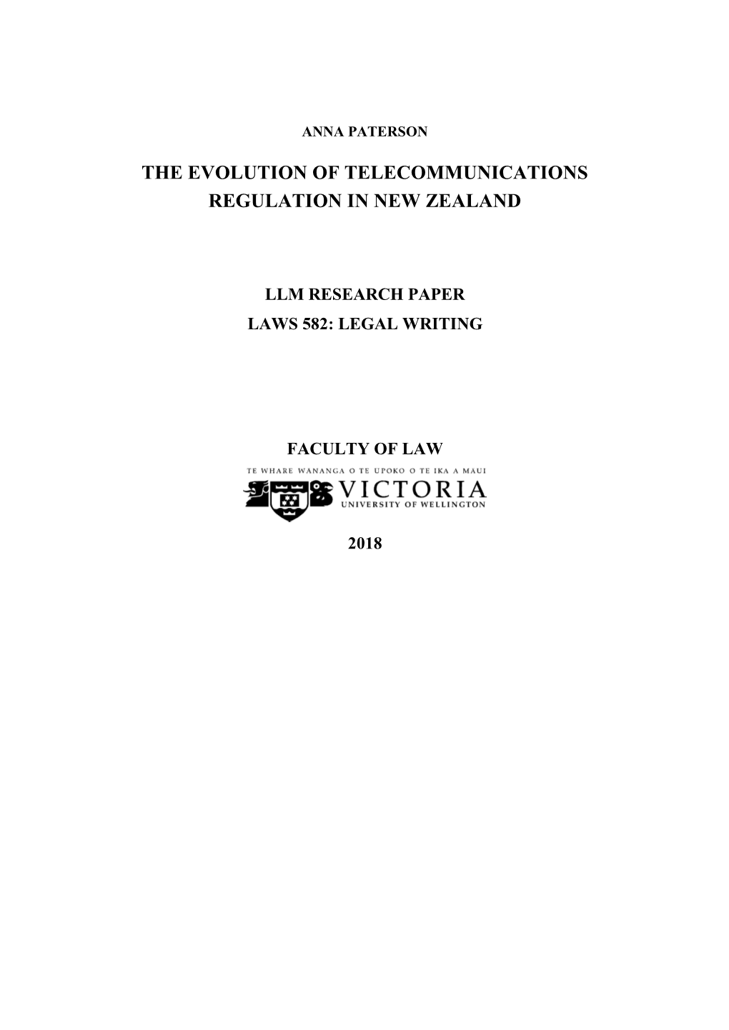 The Evolution of Telecommunications Regulation in New Zealand