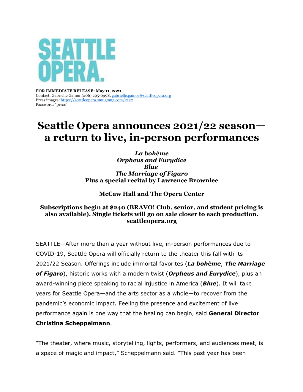 Seattle Opera Announces 2021/22 Season— a Return to Live, In-Person Performances