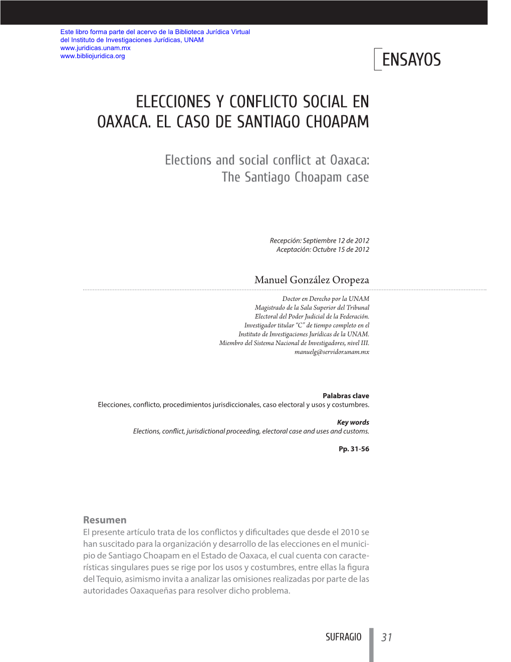 Elecciones Y Conflicto Social En Oaxaca. El Caso De Santiago Choapam