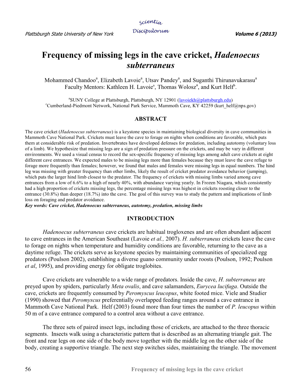 Frequency of Missing Legs in the Cave Cricket, Hadenoecus Subterraneus