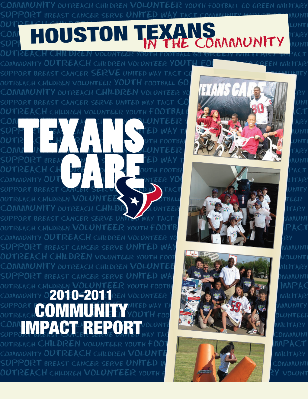 HOUSTON TEXANS Foundation MISSION STATEMENT