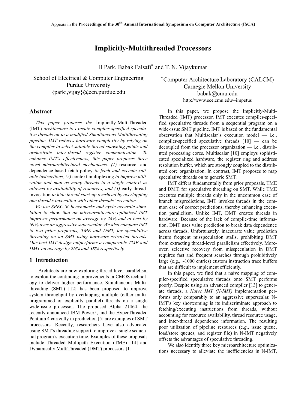 Implicitly-Multithreaded Processors