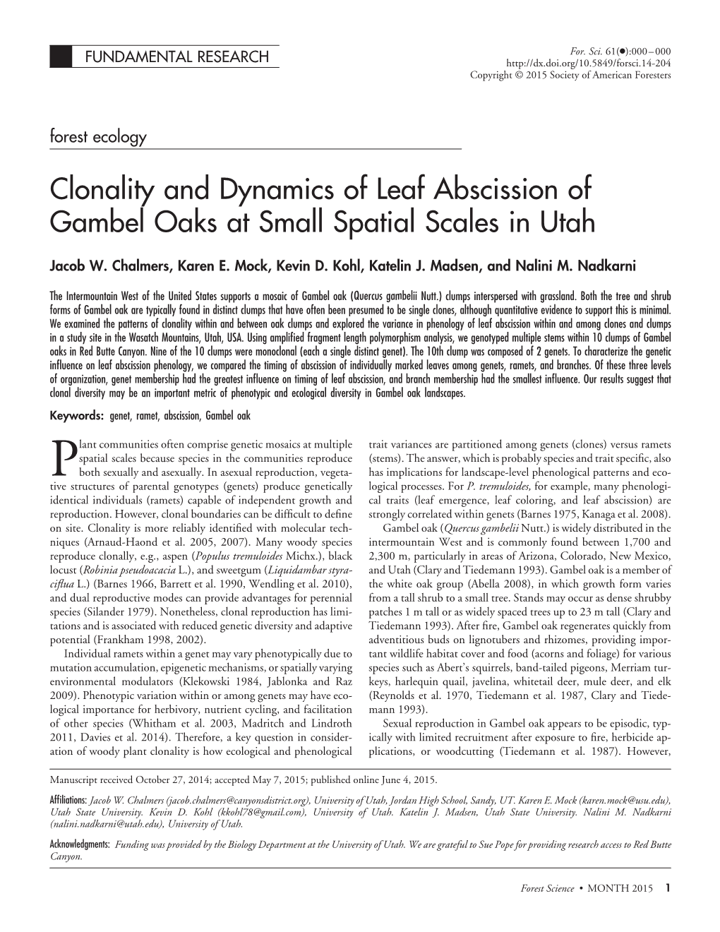 Clonality and Dynamics of Leaf Abscission of Gambel Oaks at Small Spatial Scales in Utah