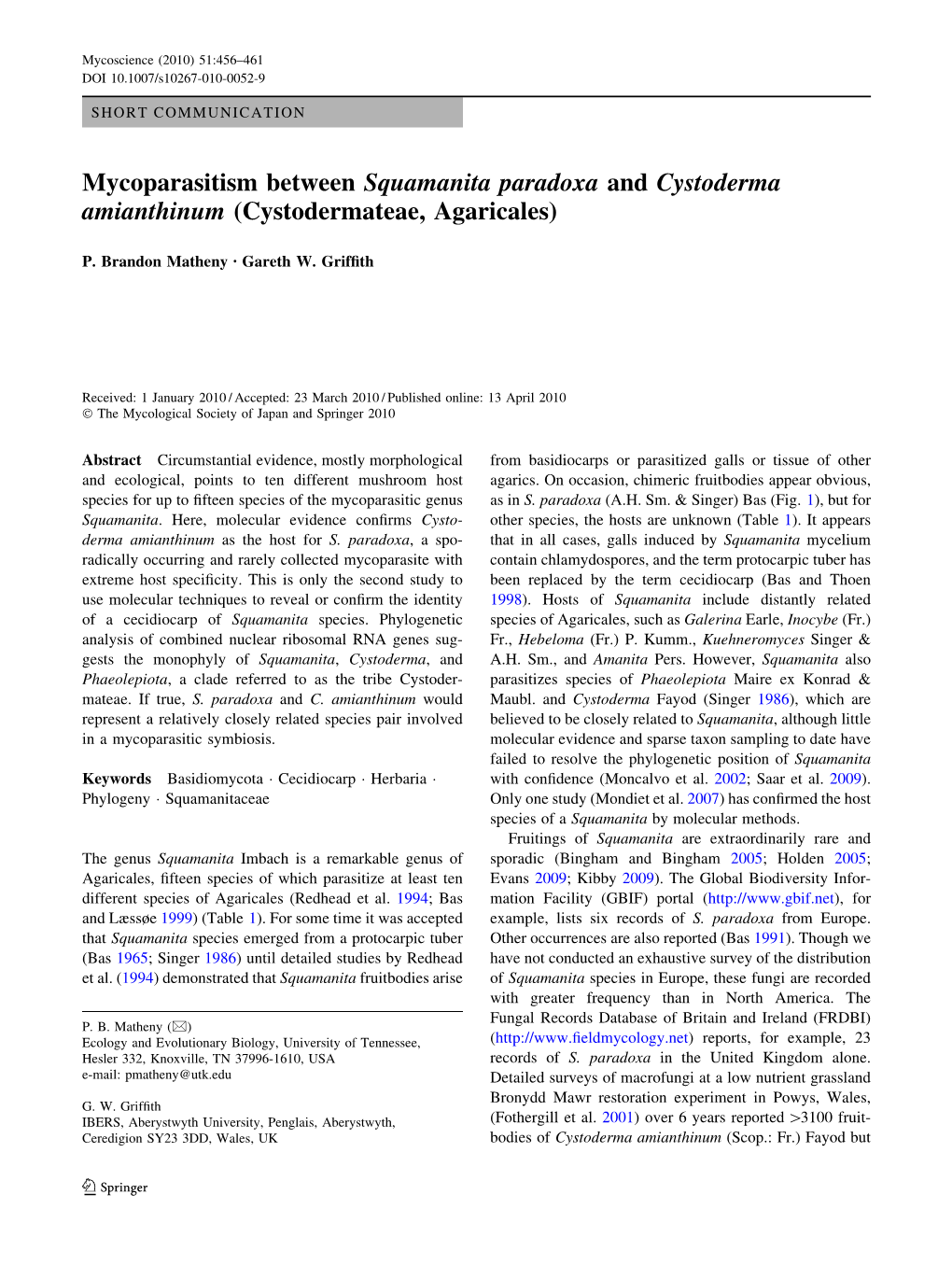 Mycoparasitism Between Squamanita Paradoxa and Cystoderma Amianthinum (Cystodermateae, Agaricales)