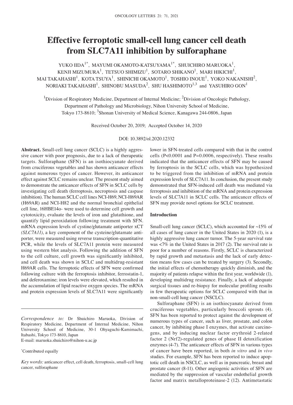 Effective Ferroptotic Small-Cell Lung Cancer Cell Death from SLC7A11 Inhibition by Sulforaphane