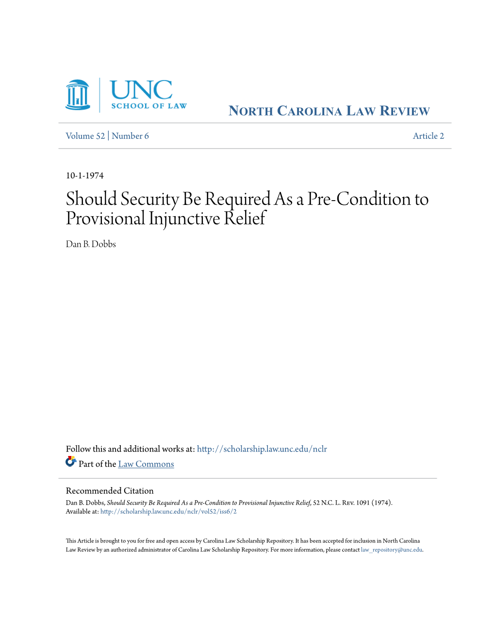 Should Security Be Required As a Pre-Condition to Provisional Injunctive Relief Dan B