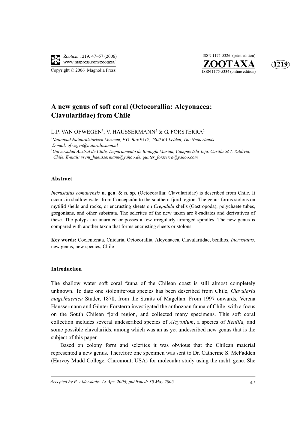 Zootaxa, a New Genus of Soft Coral (Octocorallia: Alcyonacea: Clavulariidae)