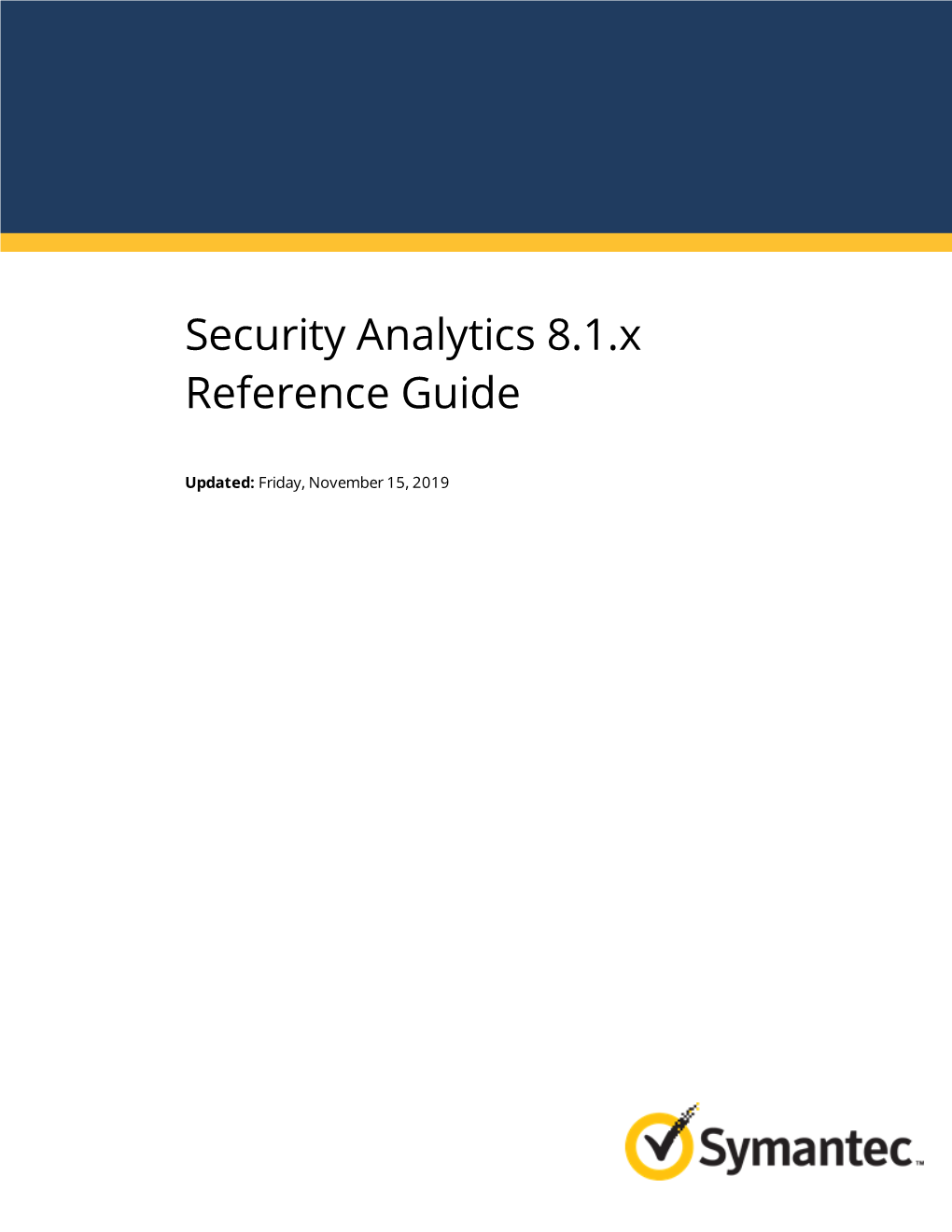 Security Analytics 8.1.X Reference Guide