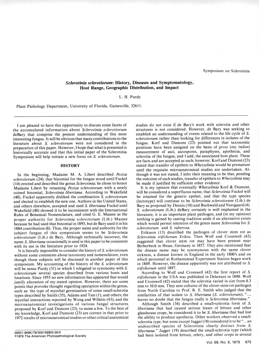 Sclerotinia Sclerotiorum: History, Diseases and Symptomatology, Host Range, Geographic Distribution, and Impact L