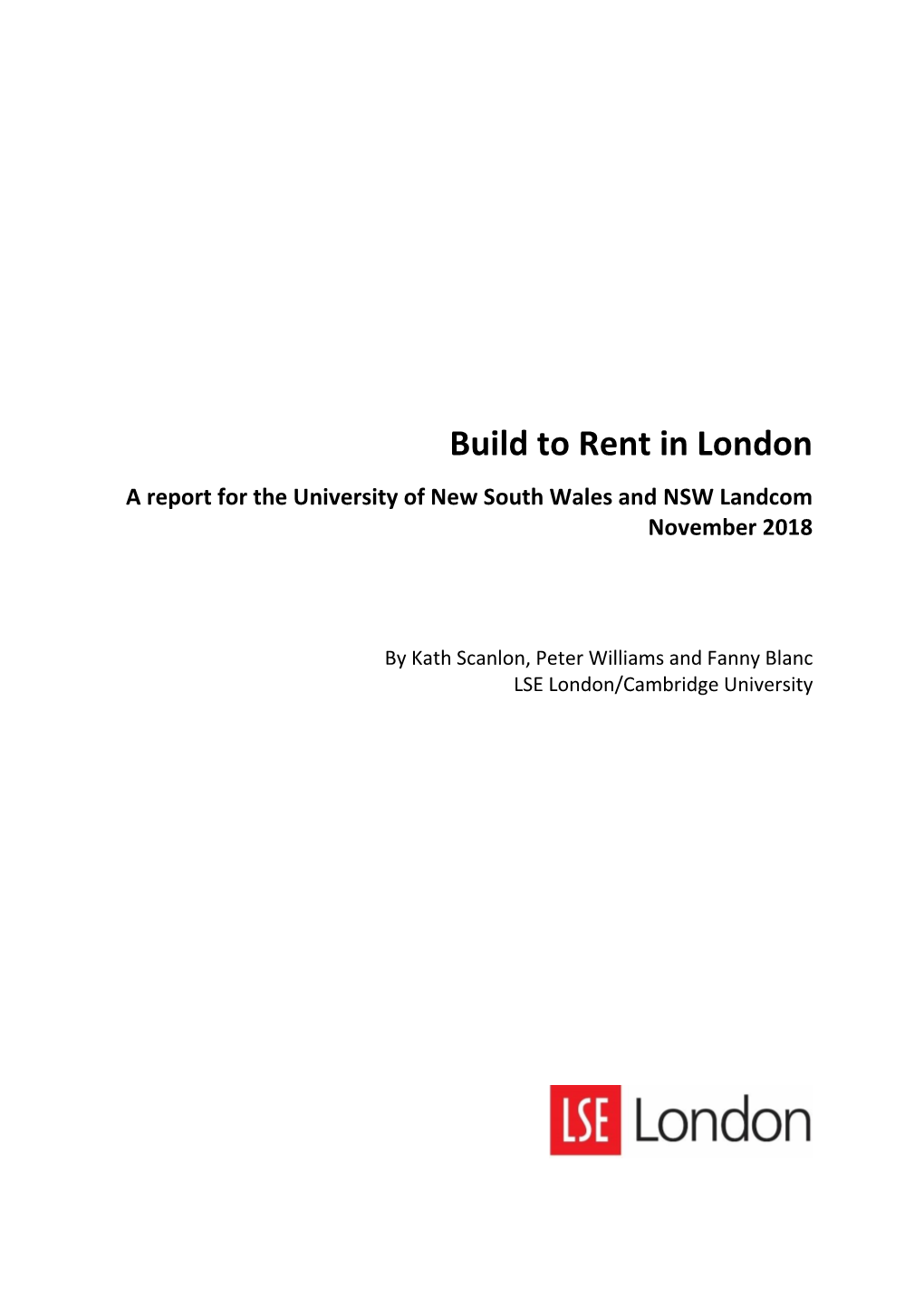 Build to Rent in London a Report for the University of New South Wales and NSW Landcom November 2018