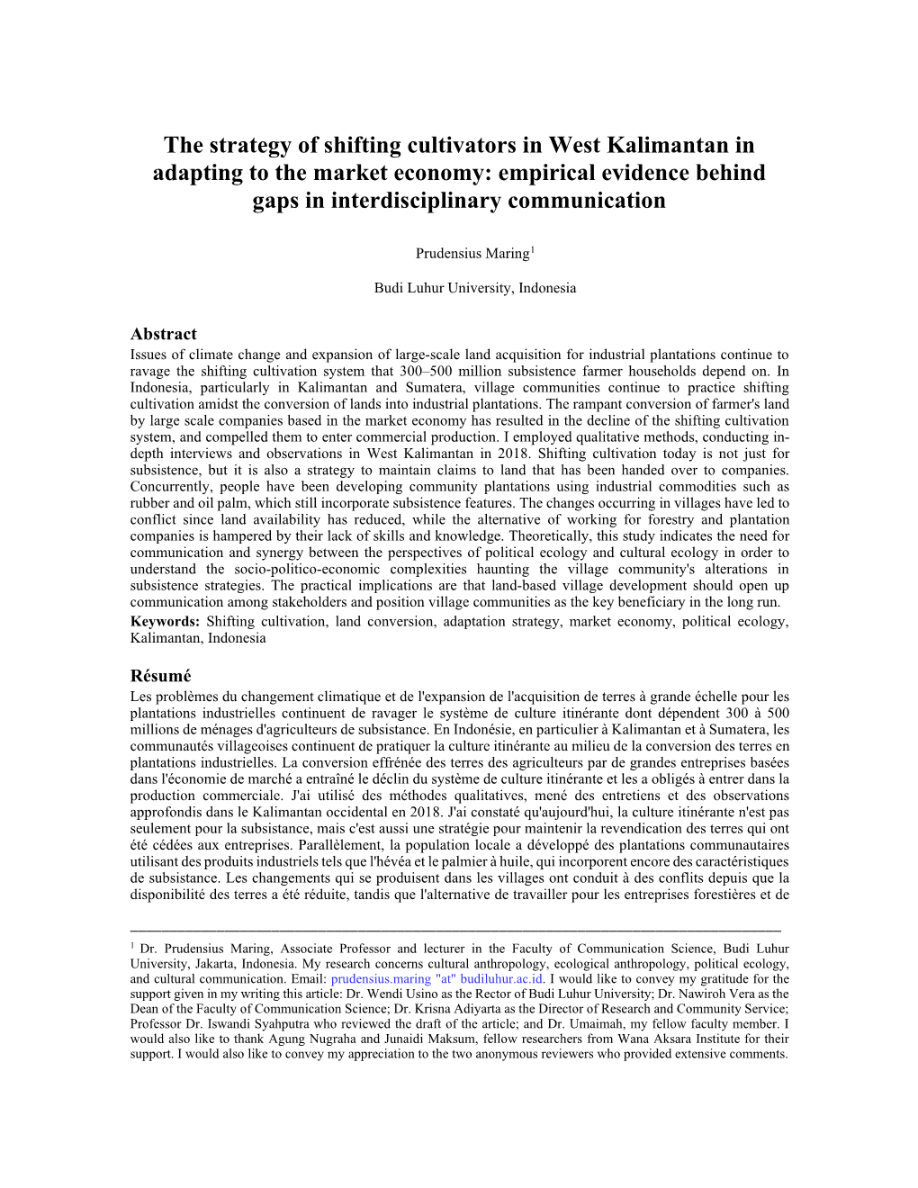 The Strategy of Shifting Cultivators in West Kalimantan in Adapting to the Market Economy: Empirical Evidence Behind Gaps in Interdisciplinary Communication