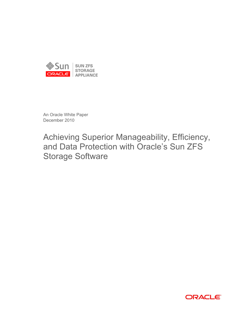 Achieving Superior Manageability, Efficiency, and Data Protection With