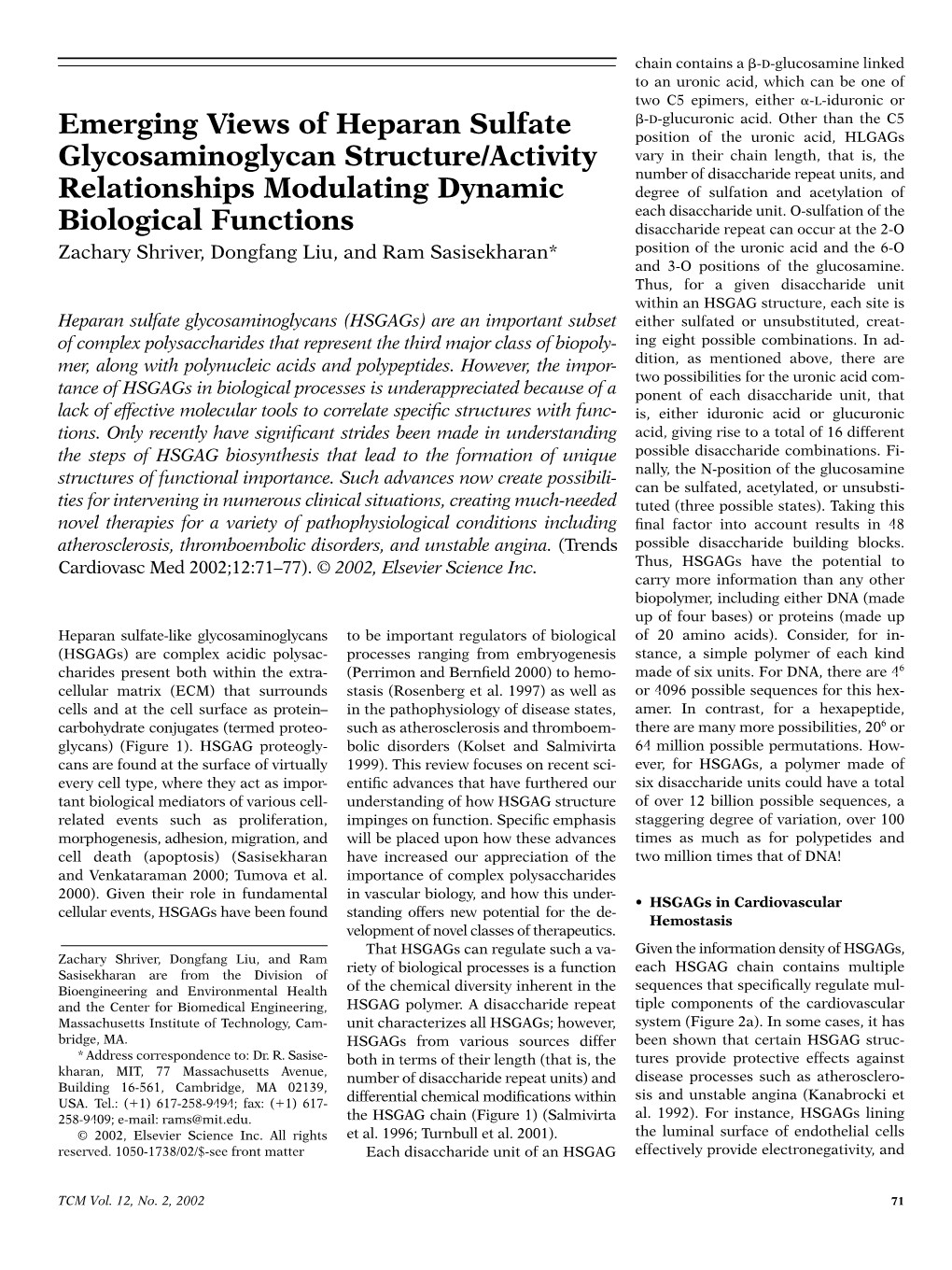 Emerging Views of Heparan Sulfate Glycosaminoglycan Structure