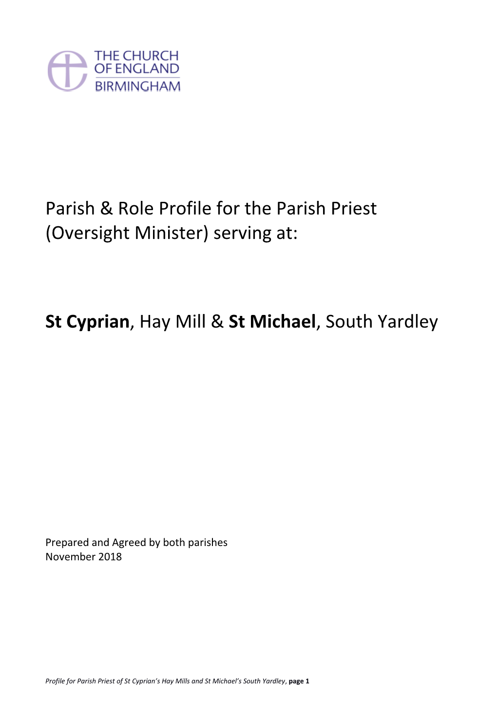 Serving At: St Cyprian, Hay Mill & St Michael, South Yardley