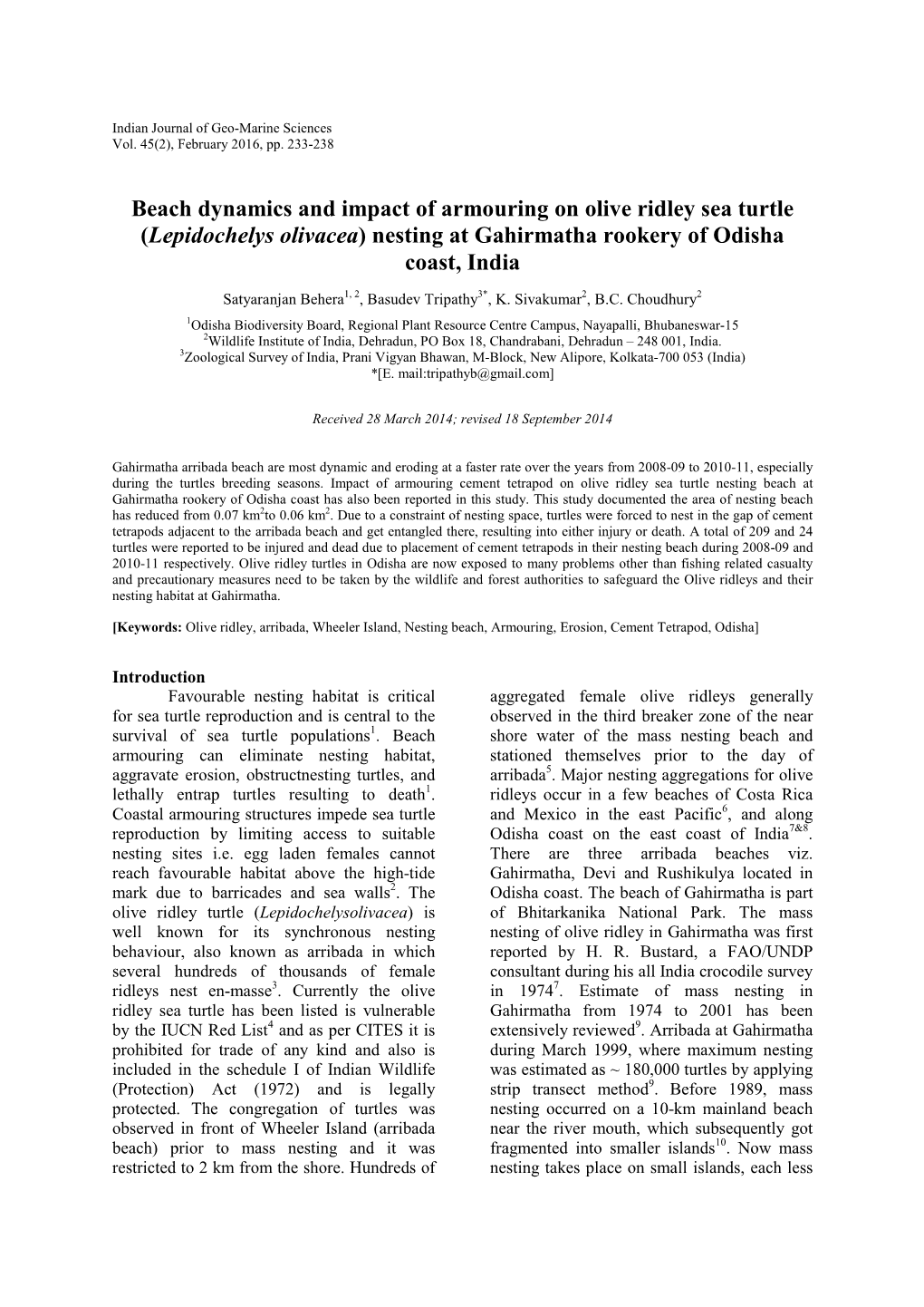 Beach Dynamics and Impact of Armouring on Olive Ridley Sea Turtle (Lepidochelys Olivacea) Nesting at Gahirmatha Rookery of Odisha Coast, India