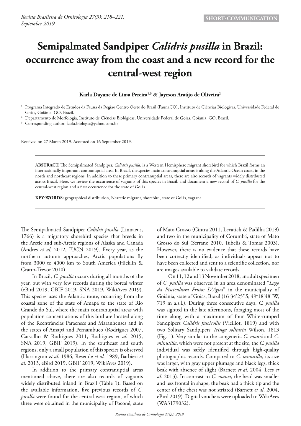 Semipalmated Sandpiper Calidris Pusilla in Brazil: Occurrence Away from the Coast and a New Record for the Central-West Region