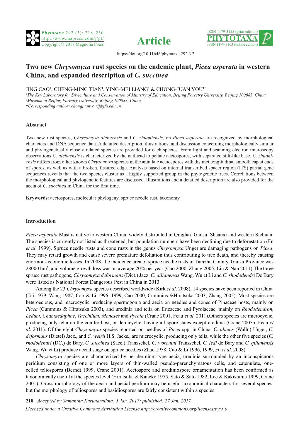 Two New Chrysomyxa Rust Species on the Endemic Plant, Picea Asperata in Western China, and Expanded Description of C