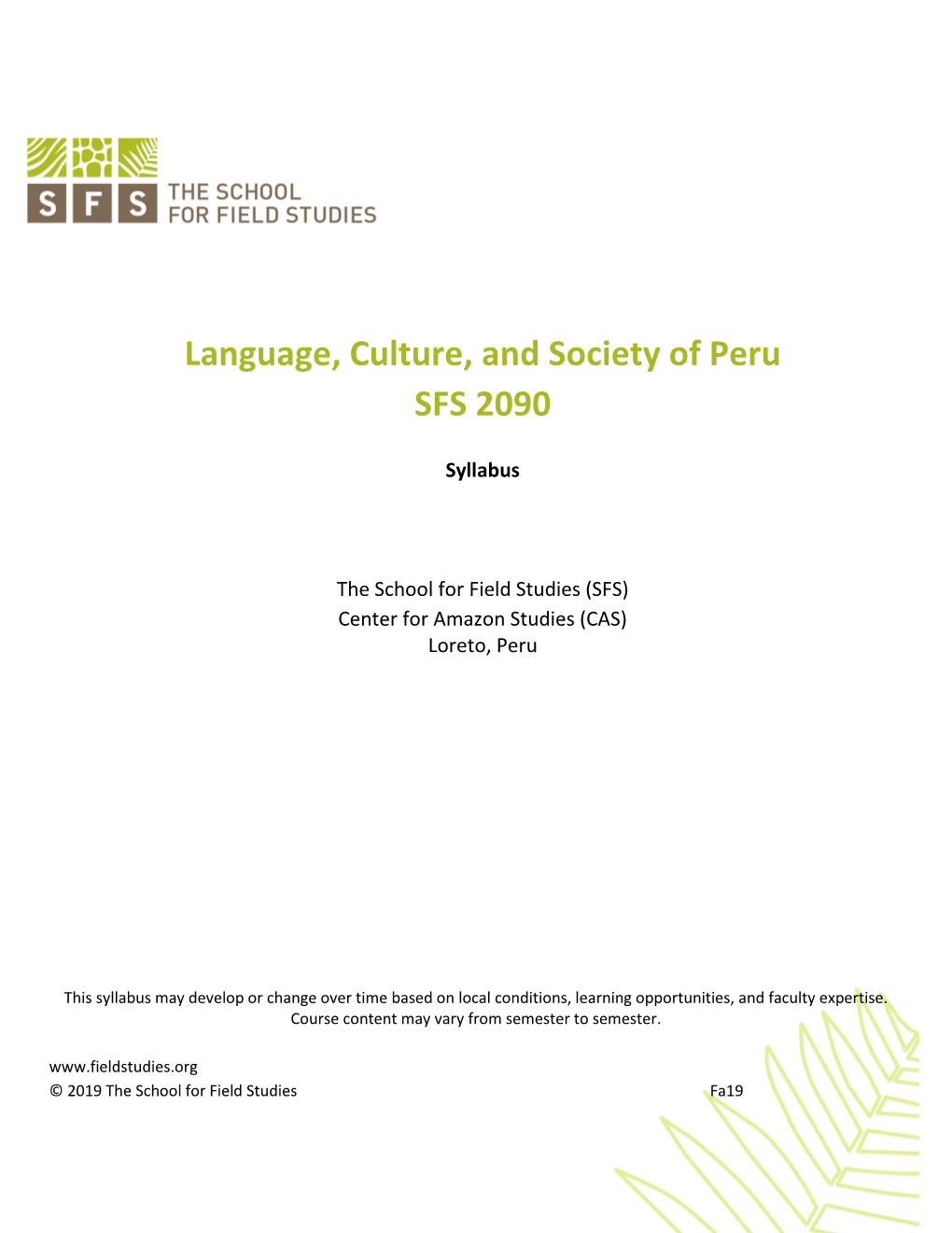 Language, Culture, and Society of Peru SFS 2090