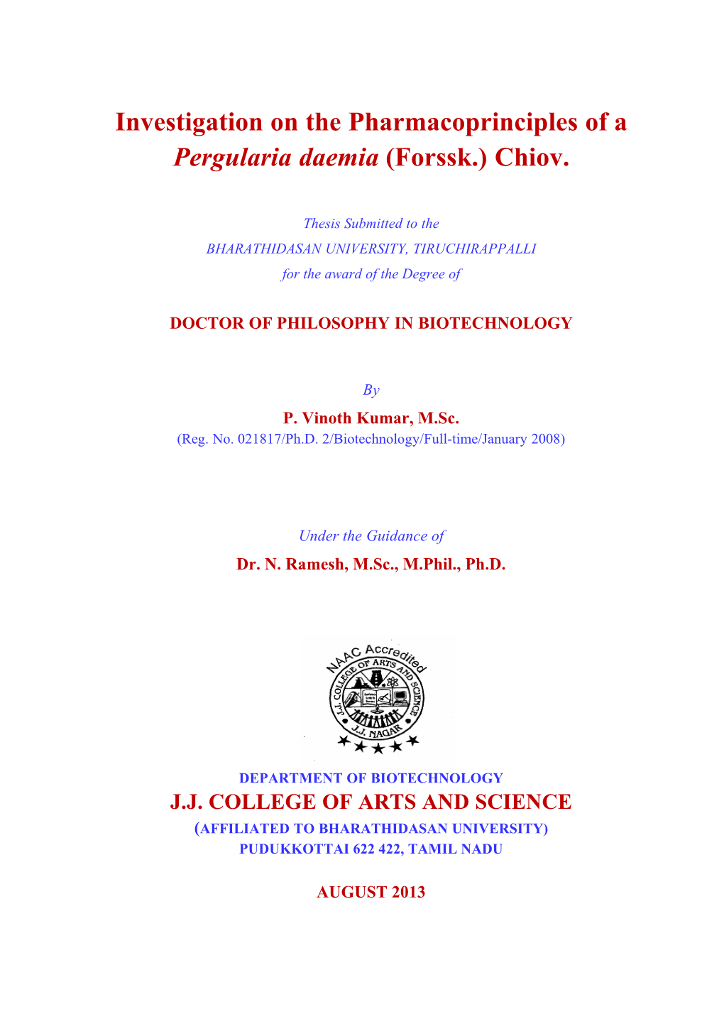 Investigation on the Pharmacoprinciples of a Pergularia Daemia (Forssk.) Chiov