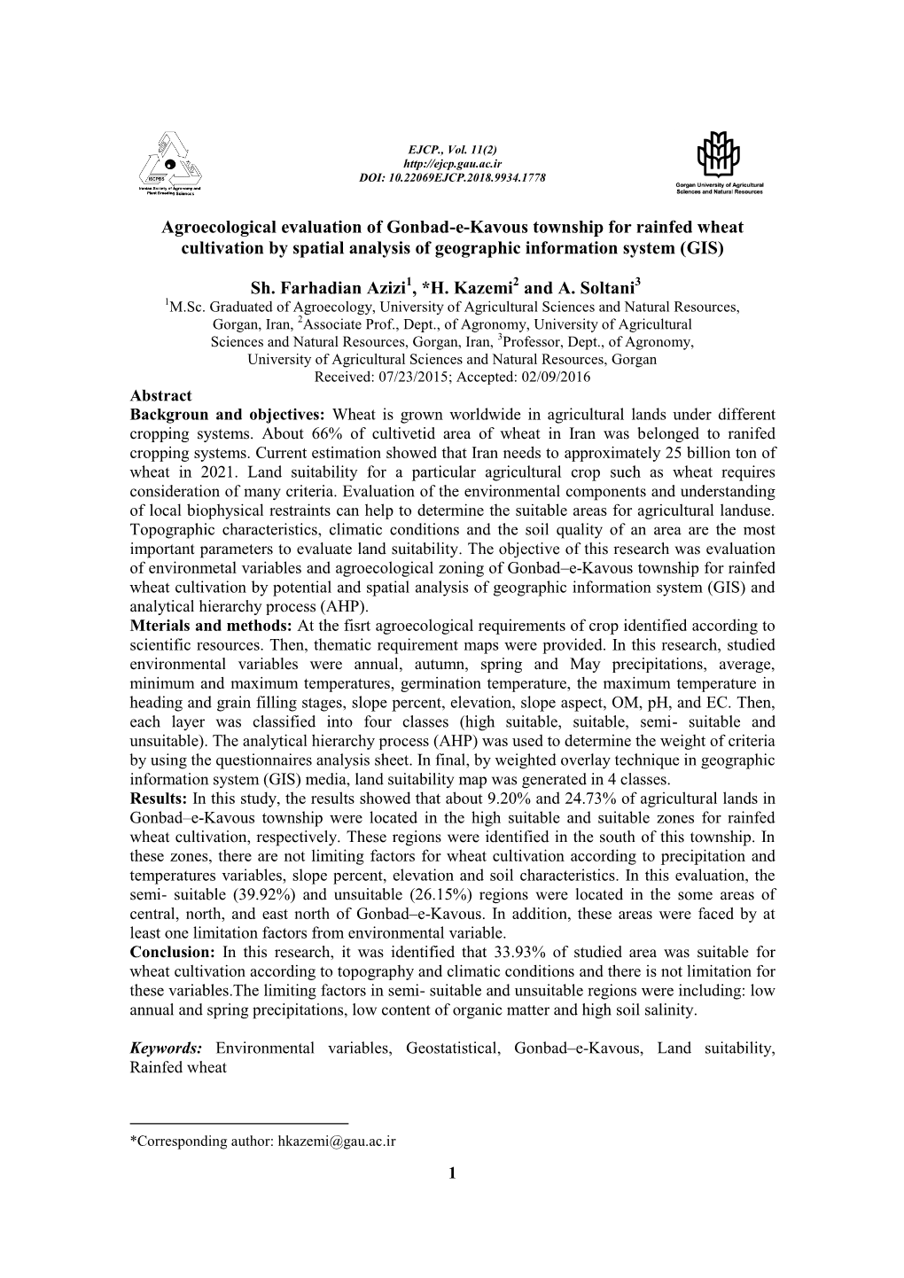 Agroecological Evaluation of Gonbad-E-Kavous Township for Rainfed Wheat Cultivation by Spatial Analysis of Geographic Information System (GIS)