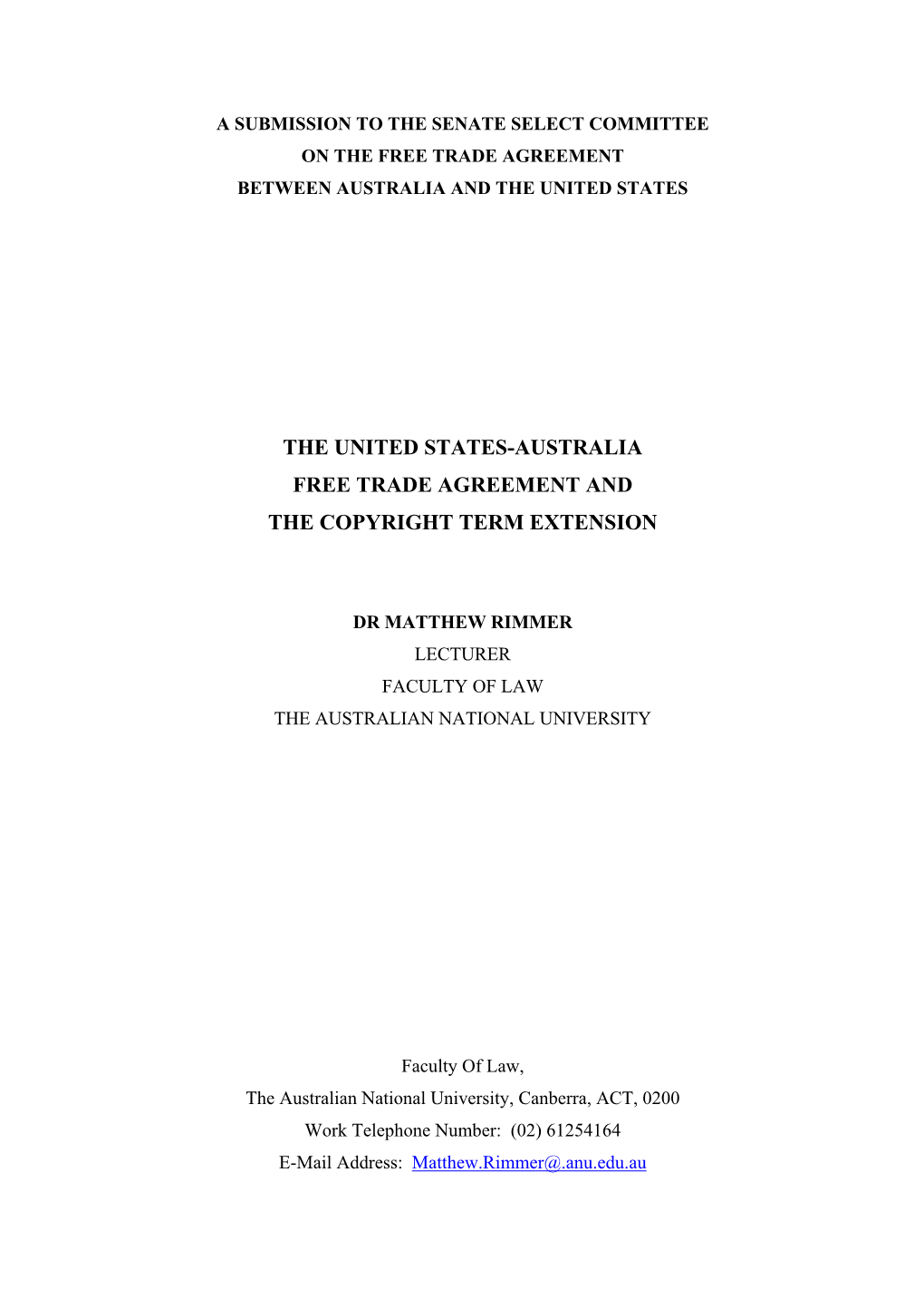 The United States-Australia Free Trade Agreement and the Copyright Term Extension