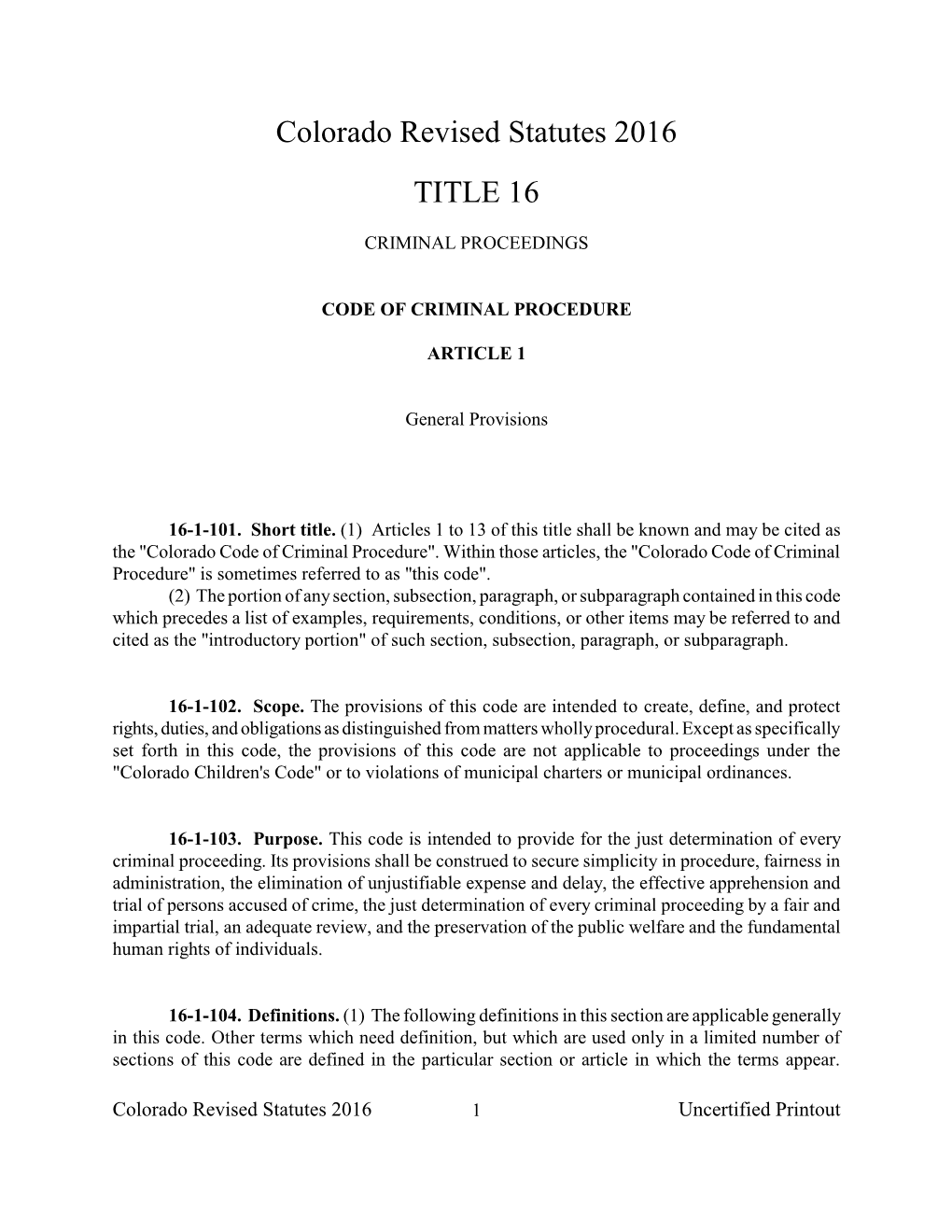 Colorado Revised Statutes 2016 TITLE 16