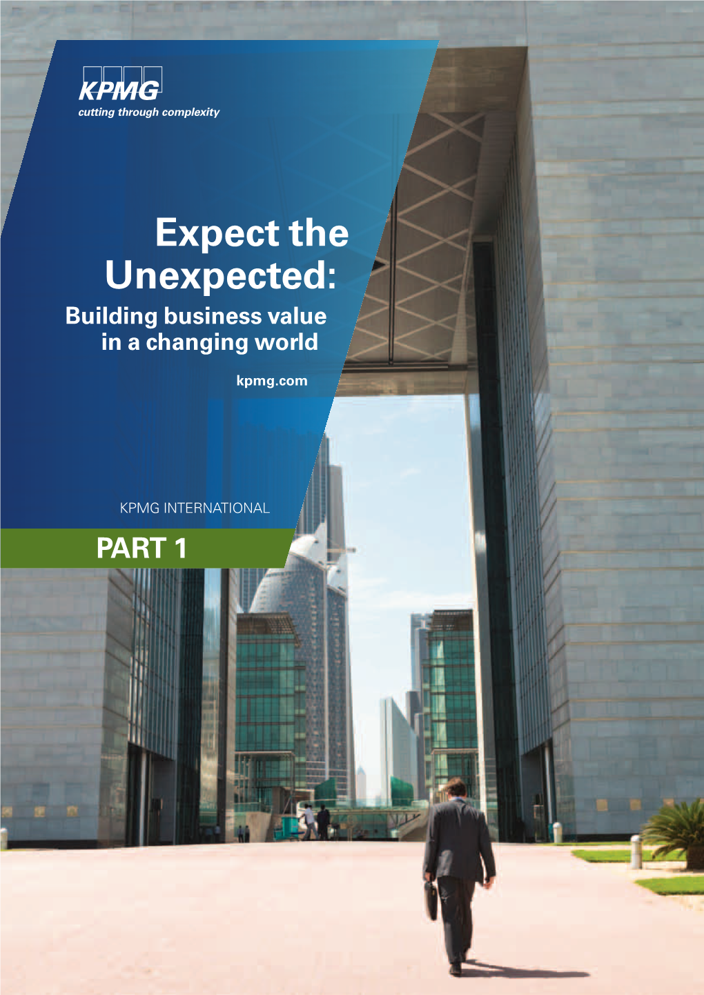 Expect the Unexpected: Building Business Value in a Changing World