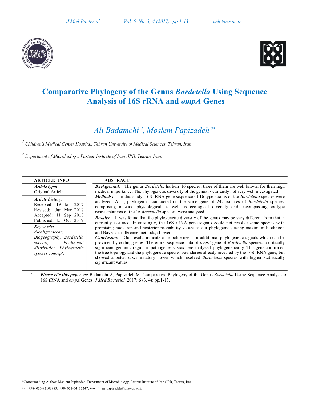 Comparative Phylogeny of the Genus Bordetella Using Sequence Analysis of 16S Rrna and Ompa Genes