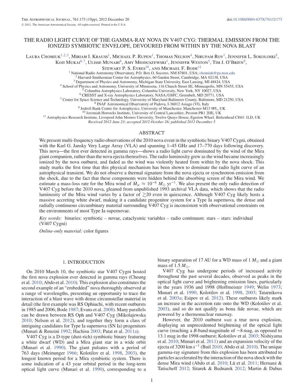 The Radio Light Curve of the Gamma-Ray Nova in V407 Cyg: Thermal Emission from the Ionized Symbiotic Envelope, Devoured from Within by the Nova Blast